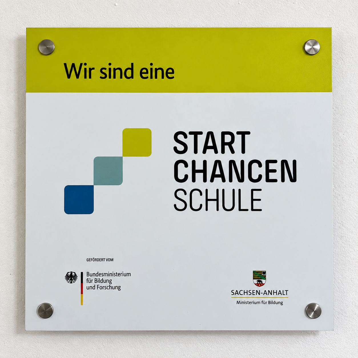 Das Schild im Schulhaus: Wir sind eine Startchancen-Schule